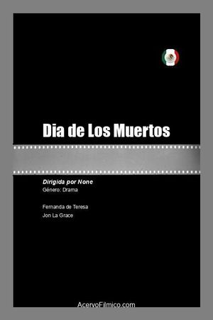 Dia de Los Muertos's poster