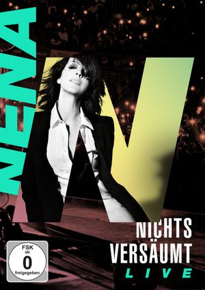 NENA - Nichts versäumt LIVE's poster