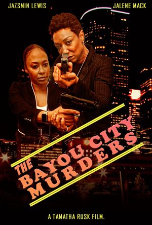 The Bayou City Murders's poster