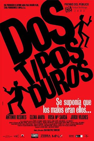 Dos tipos duros's poster