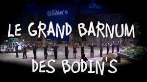 Le Grand Barnum des Bodin’s's poster