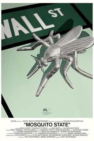 Mosquito State's poster