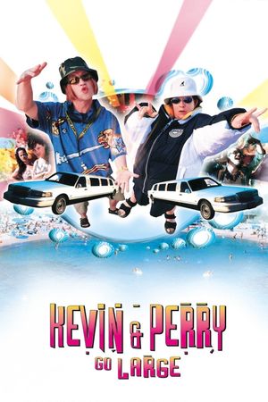 Kevin & Perry Go Large's poster