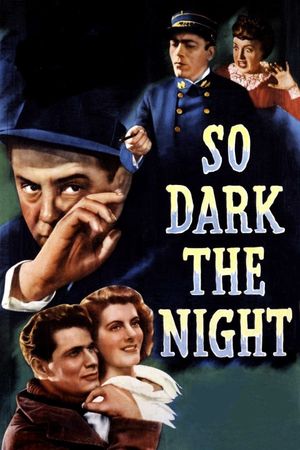 So Dark the Night's poster