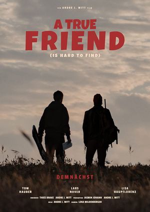 A True Friend (Is Hard to Find)'s poster