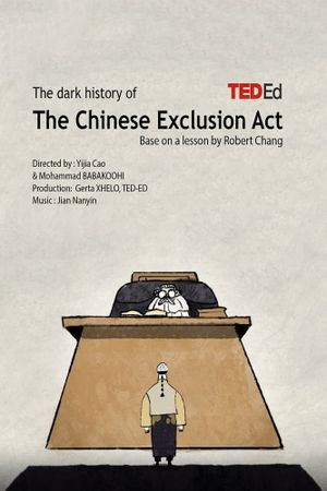 The Dark History of the Chinese Exclusion Act's poster