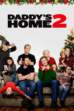 Daddy's Home 2's poster