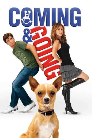 Coming & Going's poster
