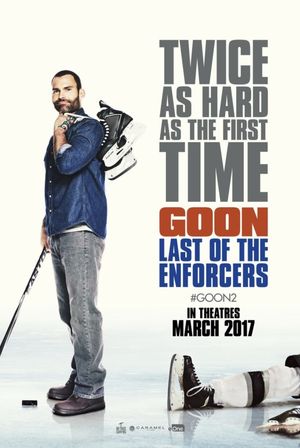 Goon: Last of the Enforcers's poster