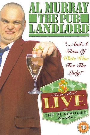 Al Murray, The Pub Landlord - Glass of White Wine for the Lady's poster