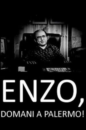 Enzo, domani a Palermo!'s poster