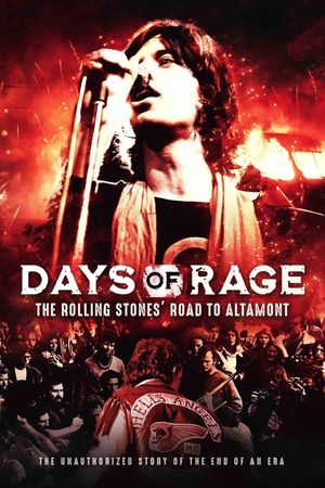 Days of Rage: the Rolling Stones' Road to Altamont's poster