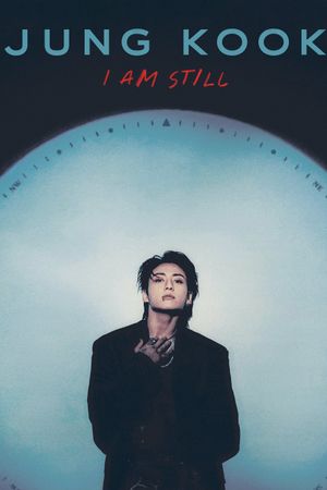 Jung Kook: I Am Still's poster