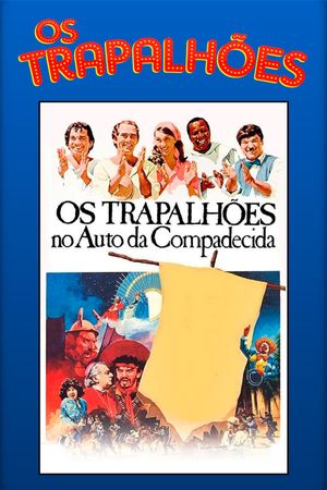 Os Trapalhões no Auto da Compadecida's poster