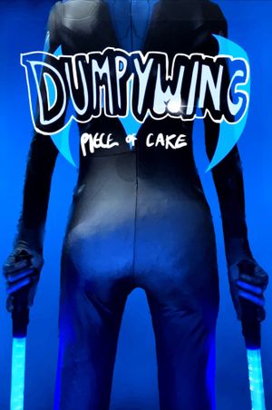 Dumpywing: Piece of Cake's poster