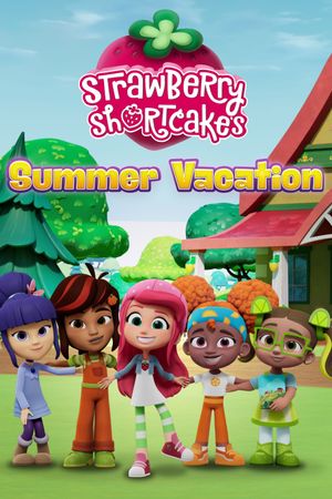 Strawberry Shortcake's Summer Vacation's poster image