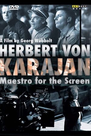 Herbert von Karajan: Maestro for the Screen's poster