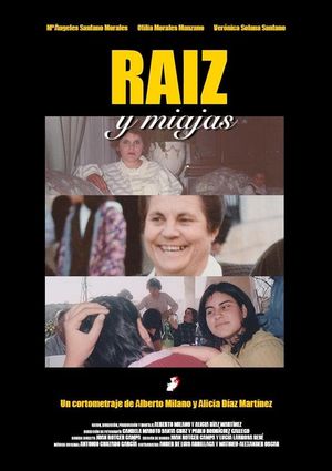 Raíz y Miajas's poster