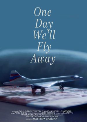 One Day We'll Fly Away's poster image