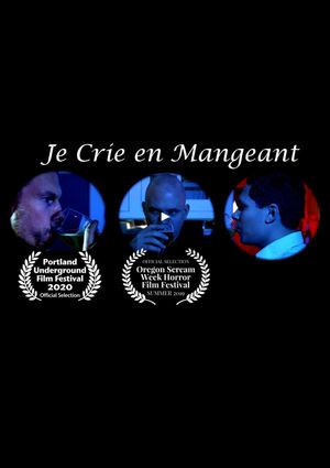 Je Crie en Mangeant's poster image