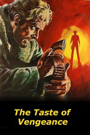 The Taste of Vengeance's poster