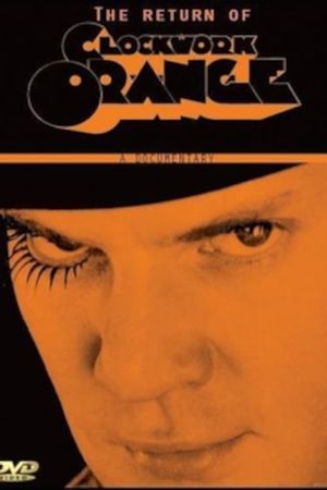 Still Tickin': The Return of 'A Clockwork Orange''s poster
