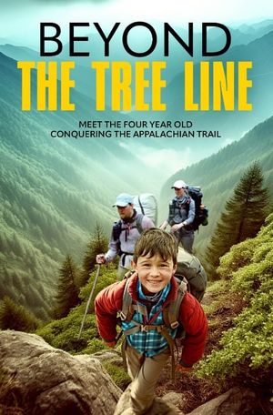 Beyond the Tree Line's poster