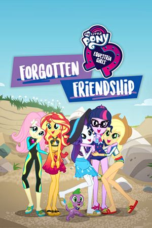 My Little Pony: Equestria Girls - Forgotten Friendship's poster image