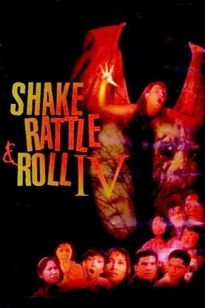 Shake Rattle & Roll IV's poster
