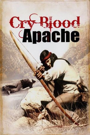 Cry Blood, Apache's poster image