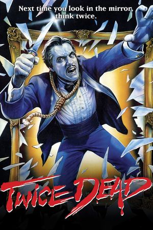 Twice Dead's poster
