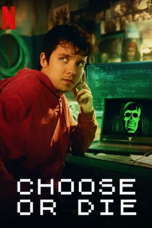 Choose or Die's poster