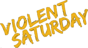 Violent Saturday's poster