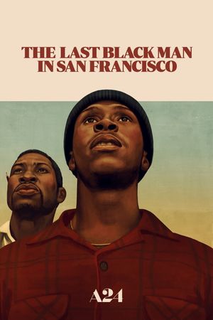 The Last Black Man in San Francisco's poster