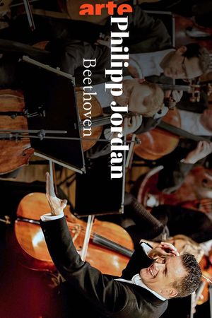 Vienna celebrates Beethoven - Philippe Jordan and the Vienna Philharmonic's poster