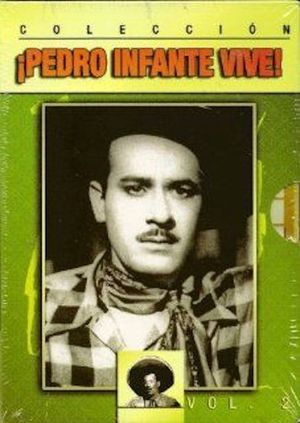 Pedro infante vive?'s poster