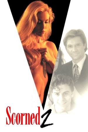 Scorned 2's poster