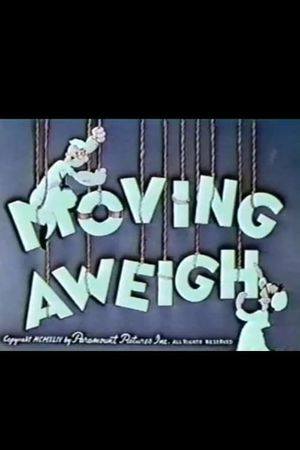 Moving Aweigh's poster