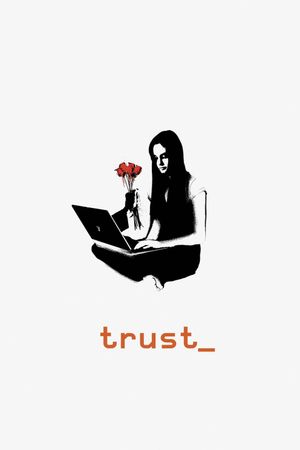 Trust's poster