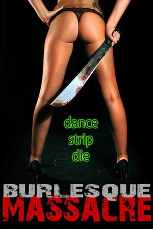 Burlesque Massacre's poster