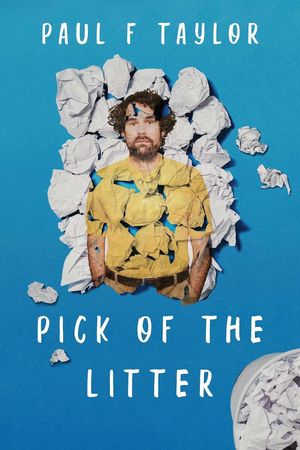 Paul F Taylor: Pick Of The Litter's poster