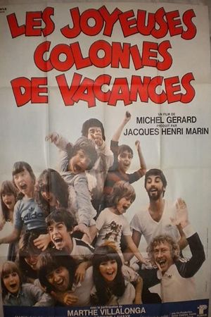Les joyeuses colonies de vacances's poster