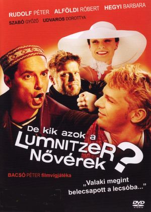 De kik azok a Lumnitzer növérek?'s poster