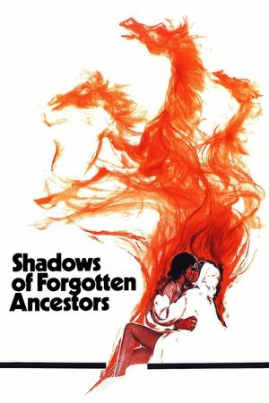 Shadows of Forgotten Ancestors's poster