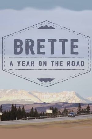 Brette, A Year On The Road's poster