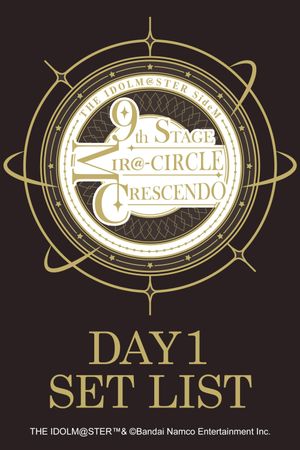 THE IDOLM@STER SideM 9th STAGE ~MIR＠-CIRCLE CRESCENDO~ (DAY 1)'s poster