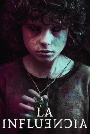 The Influence's poster