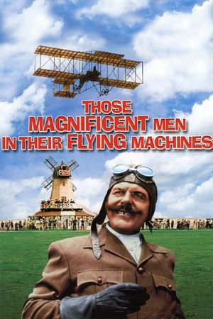 Those Magnificent Men in Their Flying Machines or How I Flew from London to Paris in 25 Hours 11 Minutes's poster