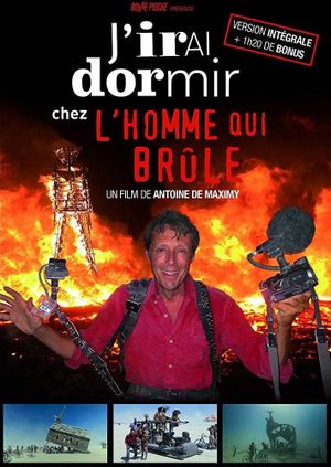 J'irai dormir chez l'homme qui brûle's poster