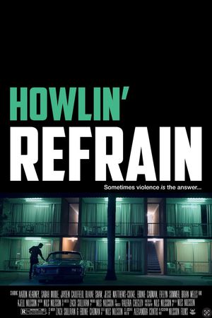 Howlin' Refrain's poster